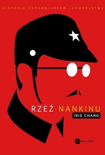 Rzeź Nankinu - Iris Chang