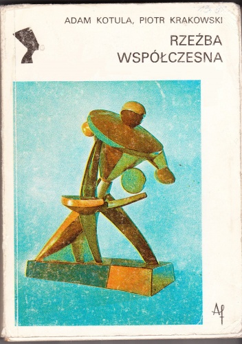 Rzeźba współczesna - Piotr Krakowski