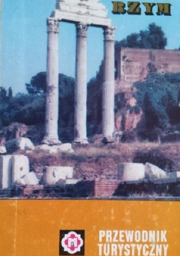 Rzym. Przewodnik turystyczny - Adam Broż