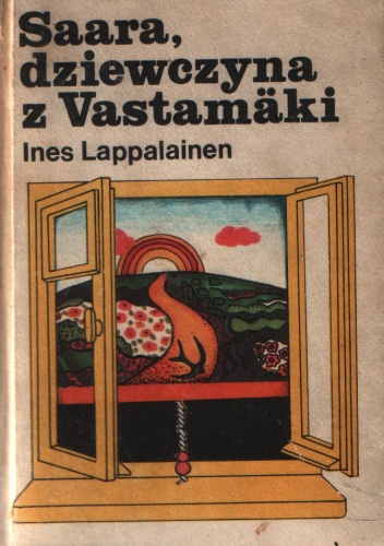 Saara, dziewczyna z Vastamaki - Ines Lappalainen