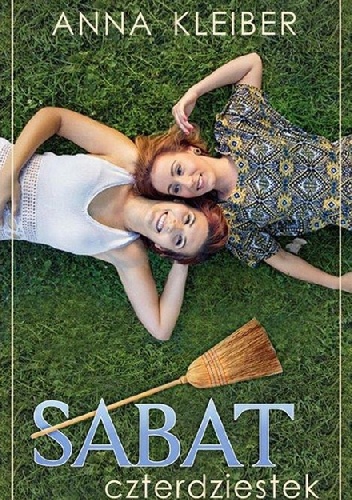 Sabat czterdziestek - Anna Kleiber