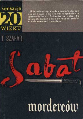 Sabat morderców - Tadeusz Szafar