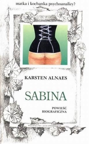 Sabina. Powieść biograficzna - Alnaes Karsten