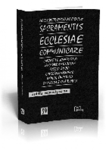 Sacramentis ecclesiae communicare - Marek Piotr Chojnacki OCist