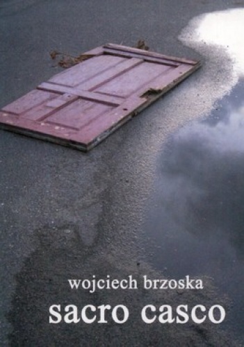 Sacro casco - Wojciech Brzoska