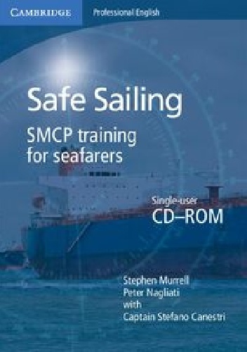 Safe Sailing SMCP Training For Seafarers - Stephen Murrell, Peter Nagliati