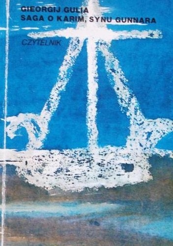 Saga o Karim, synu Gunnara - Georgij Gulia