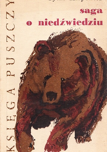 Saga o niedźwiedziu - Tytus Karpowicz