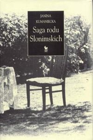 Saga rodu Słonimskich - Janina Kumaniecka