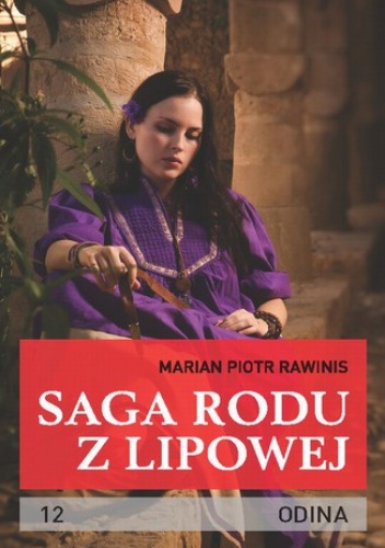 Saga rodu z Lipowej - tom 12 - Piotr Rawinis Marian