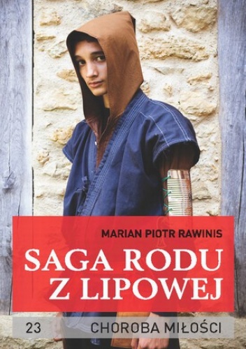 Saga rodu z Lipowej - tom 23 - Piotr Rawinis Marian