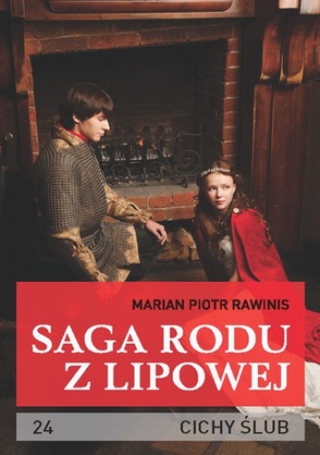 Saga rodu z Lipowej - tom 24 - Piotr Rawinis Marian