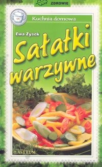 Sałatki warzywne - Ewa Zysek