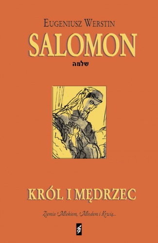 Salomon. Król i mędrzec. - Eugeniusz Werstin