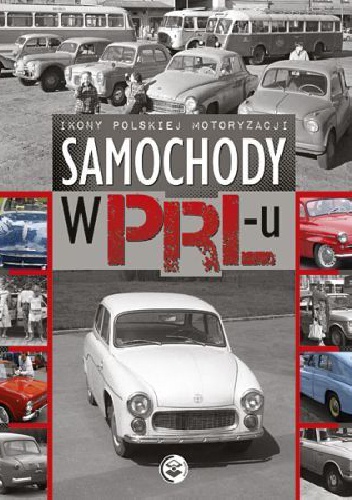 Samochody w PRL-u - Ewa Ressel