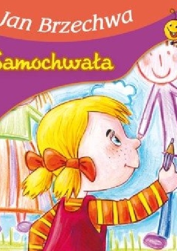 Samochwała - Jan Brzechwa
