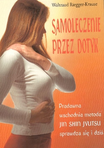 Samoleczenie przez dotyk - Waltraund Riegger-Krause