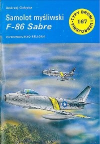 Samolot myśliwski F-86 Sabre - Andrzej Gałązka
