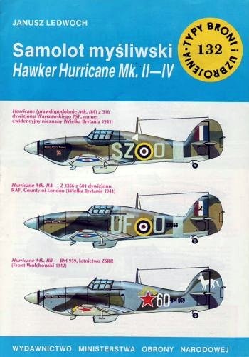 Samolot myśliwski Hawker Hurricane Mk.II-IV - Janusz Ledwoch