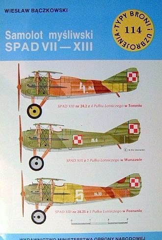 Samolot myśliwski SPAD VII-XIII - Wiesław Bączkowski