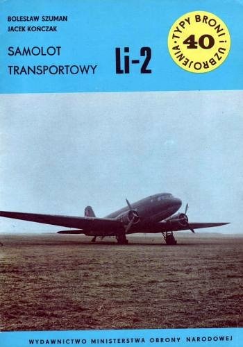 Samolot transportowy Li-2 - Jacek Konczak, Bolesław Szuman