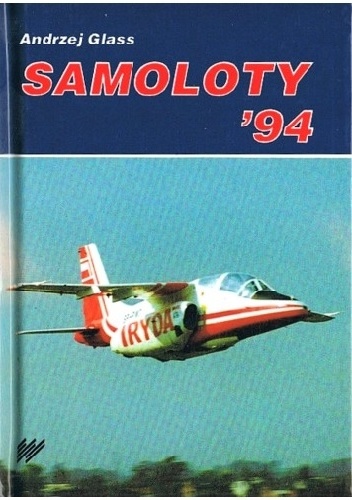 Samoloty '94 - Andrzej Glass