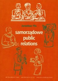 Samorządowe public relations - Jarosław Flis