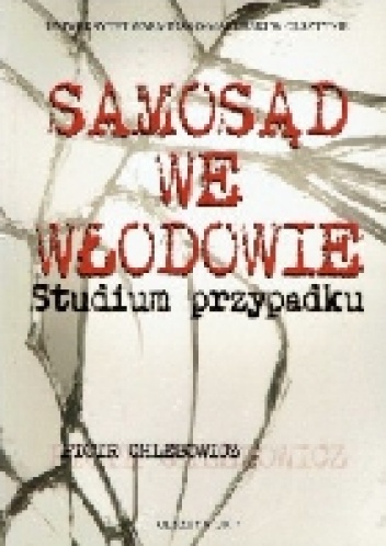 Samosąd we Włodowie. Studium przypadku - Piotr Chlebowicz