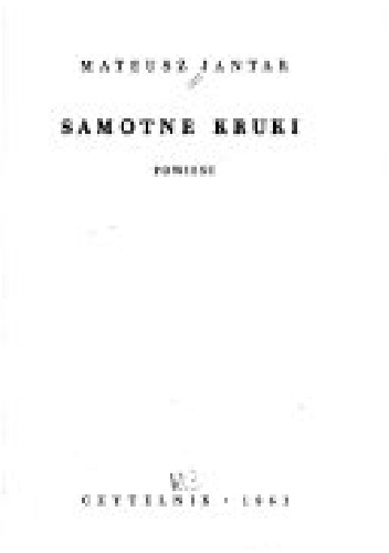 Samotne kruki - Mateusz Jantar