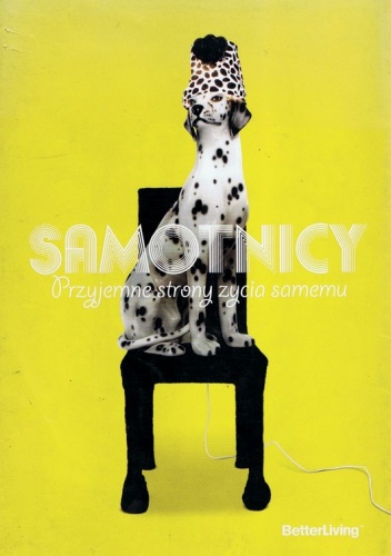 SAMOTNICY: Przyjemne strony życia solo - Helen Svensson