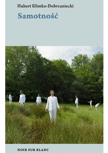 Samotność - Hubert Klimko-Dobrzaniecki