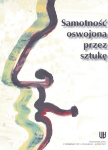 Samotność oswojona przez sztukę - Mirosława Zalewska-Pawlak