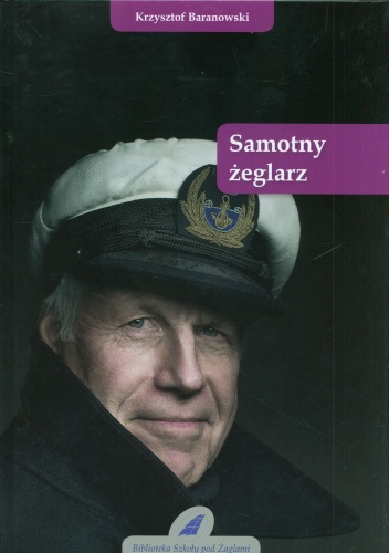 Samotny żeglarz - Krzysztof Baranowski