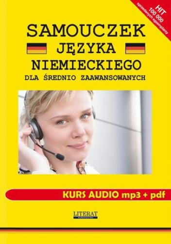 Samouczek języka niemieckiego dla średnio zaawansowanych. Kurs audio mp3 + - von Basse Monika