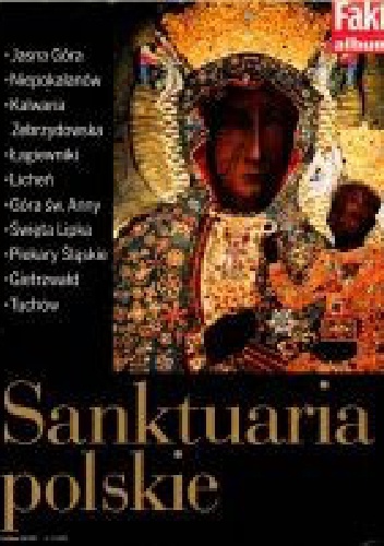 Sanktuaria polskie - Grzegorz Jankowski