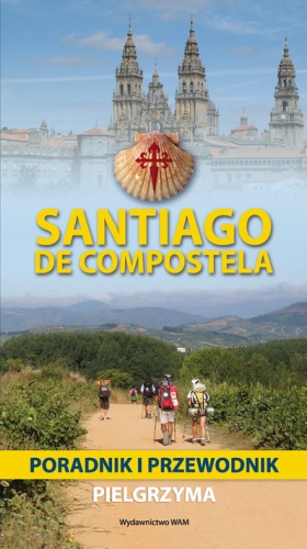 Santiago de Compostela - Zbigniew Iwański, Andrzej Kołaczkowski-Bochenek
