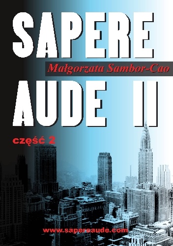 Sapere Aude II część 2 - Małgorzata Sambor-Cao