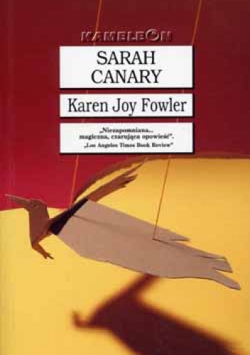 Sarah Canary - Karen Joy Fowler