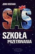 SAS Szkoła przetrwania - John Wiseman