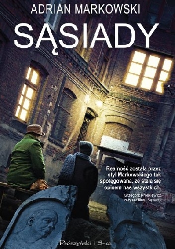 Sąsiady - Adrian Markowski