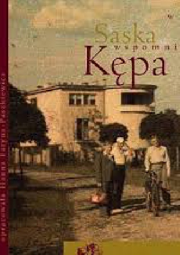 Saska Kępa w listach, opisach, wspomnieniach - Hanna Faryna-Paszkiewicz