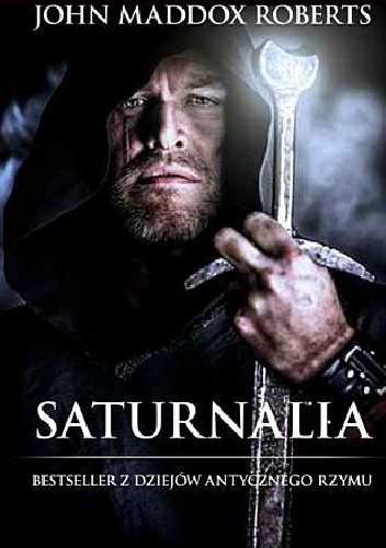 Saturnalia - John Maddox Roberts