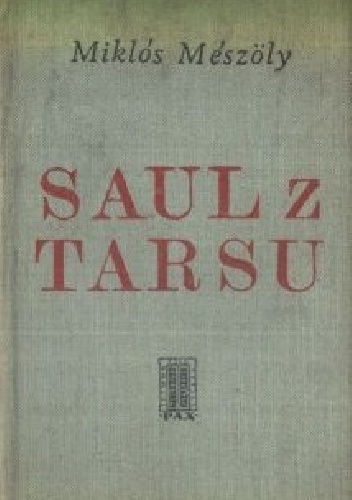 Saul z Tarsu - Miklós Mészöly