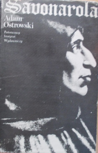 Savonarola - Adam Ostrowski