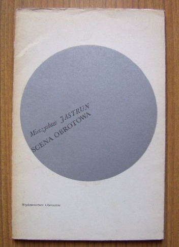 Scena obrotowa - Mieczysław Jastrun
