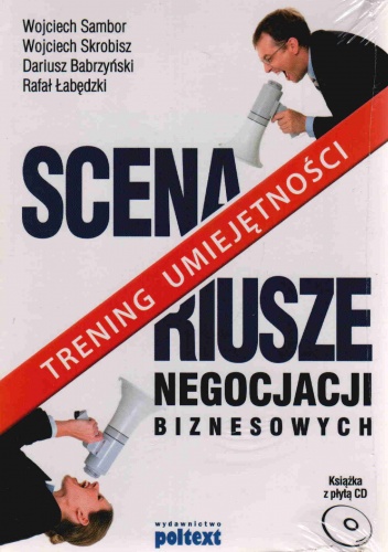 Scenariusze negocjacji biznesowych trening umiejętności książka z płytą cd