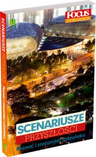 Scenariusze przyszłości - praca zbiorowa