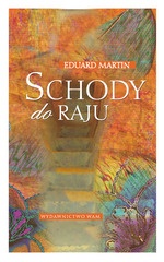Schody do raju - Eduard Martin