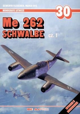 Schwalbe Me 262 cz.1 - Seweryn Fleischer, Marek Ryś