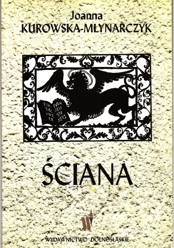 Ściana - Joanna Kurowska